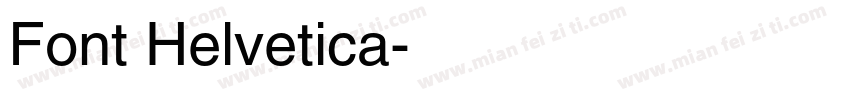 Font Helvetica字体转换